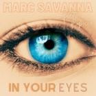 Marc Savanna feat Rebecca - In Your Eyes