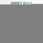 Snowy White - Unfinished Business