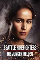 Seattle Firefighters - Die jungen Helden - Staffel 4