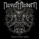 Never Reborn - Ashes of Our Past