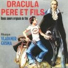 Vladimir Cosma - Dracula pere et fils (Bande originale du film dEdouard Molinaro