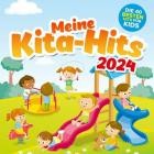 Meine Kita Hits 2024 - Die 40 Besten Hits für Kids