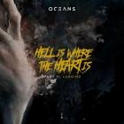 Oceans - Hell Is Where The Heart Is, Pt  II: Longing