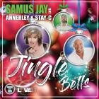 Samus Jay feat Annerley  Stay C - Jingle Bells (La La)