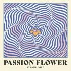 Pasiflorez - Passion Flower