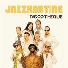 Jazzkantine - Discotheque