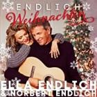 Ella Endlich & Norbert Endlich - Endlich Weihnachten