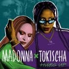 Madonna x Tokischa - Hung Up