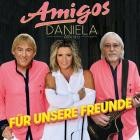 Daniela Alfinito & Amigos - Für unsere Freunde