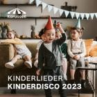 Kinderdisco & Kinderparty 2023