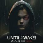 Until I Wake - Inside My Head (Deluxe)