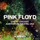 Pink Floyd - Live At Chicago Auditorium Theatre, 28 04 1972