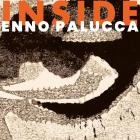 Enno Palucca - INSIDE