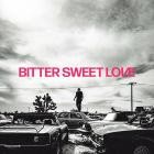 James Arthur - Bitter Sweet Love (Deluxe)