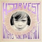 Rufus Wainwright - Harvest (feat  Andrew Bird & Chris Stills)