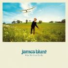James Blunt - Who We Used To Be Deluxe