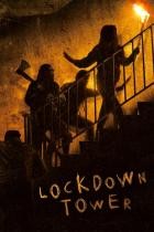 Lockdown Tower