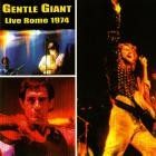 Gentle Giant - Live In Rome 1974