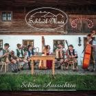 Schladl Musi - Schöne Aussichten