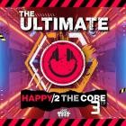 The Ultimate Happy 2 The Core, Vol.3