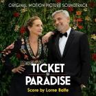 Lorne Balfe - Ticket to Paradise (Original Motion Picture Soundtra