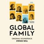 Stefan Will - Global Family (Original Motion Picture Soundtrack)
