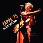 Frank Zappa - ZAPPA '75 (Zagreb Ljubljana)