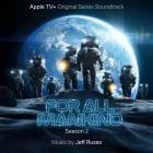 Jeff Russo - For All Mankind: Season 2 (Apple TV Plus Original Series Soundtrack)