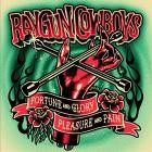 Raygun Cowboys - Fortune and Glory, Pleasure and Pain