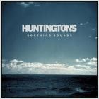 Huntingtons - Soothing Sounds (Remastered)