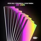 Steve Hill x Technikal Rob Tissera - My Own