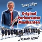 Tommy Saliger Und Seine Original Perlesreuter Musikanten - Auf Neuen Wegen