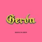 Gerda - Believe in Gerda