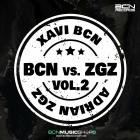 Xavi BCN x Adrian Zgz - Bcn vs  Zgz, Vol  2