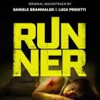 Daniele Grammaldo and Luca Proietti - Runner (Original Motion Picture Soundtrack)