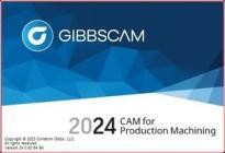 GibbsCAM 2024 v24.0.62.0 (x64)