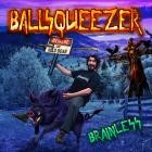 Ballsqueezer - Brainless