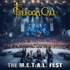 Freedom Call - The M E T A L  Fest (Live)