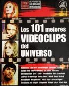 Los 101 Mejores Videoclips Del Universo