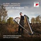 Xavier de Maistre - Gliere, Mosolov: Harp Concertos