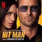 Graham Reynolds - Hit Man (Soundtrack from the Netflix Film)