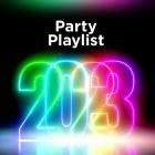 Party Playlist 2023