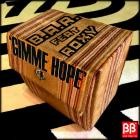 B A R  feat  Roxy - Gimme Hope