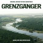 Dirk Dresselhaus - Grenzgaenger (Original Motion Picture Soundtrack)