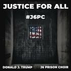 J6 Prison Choir And Donald J  Trump - Justice for All