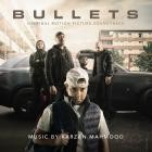 Karzan Mahmood - Bullets (Original Motion Picture Soundtrack)