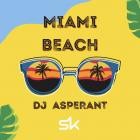 Dj Asperant - Miami Beach