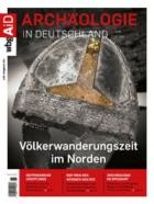 Archaeologie in Deutschland 02/2024