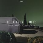 late night drive home - Miss Me