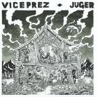 VICEPREZ - Juger